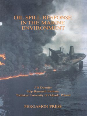 cover image of Oil Spill Response in the Marine Environment
